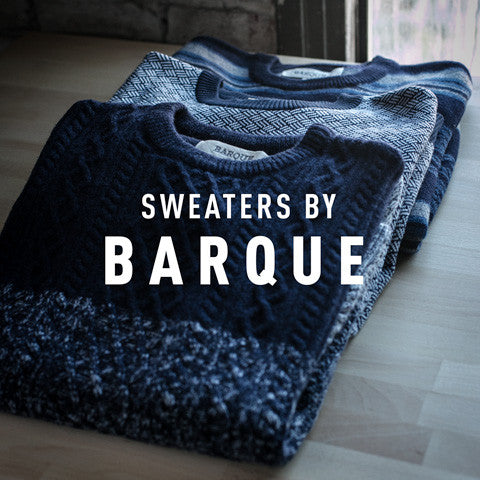 Product Spotlight: Barque Sweaters
