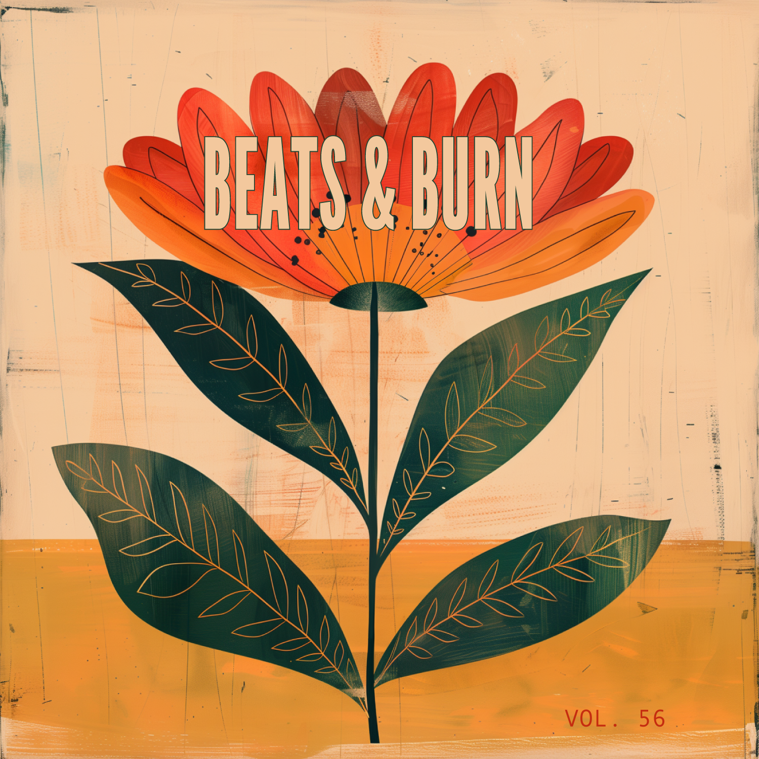 Beats & Burn Vol. 56
